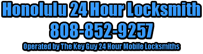 Honolulu 24 Hour Locksmith 852-9257